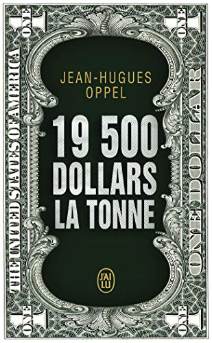 Beispielbild fr 19.500 Dollars La Tonne zum Verkauf von Blackwell's