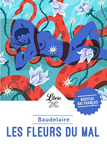 Beispielbild fr Les Fleurs du mal - BAC 2022 - Parcours "Alchimie potique : la boue et l'or" (Posie) (French Edition) zum Verkauf von Better World Books