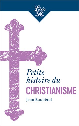 Beispielbild fr Petite histoire du christianisme zum Verkauf von medimops