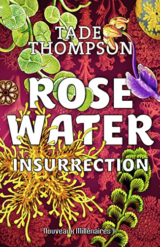 Stock image for Rosewater : Tome 2, Insurrection for sale by medimops
