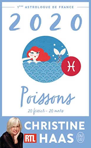 Beispielbild fr Poissons 2020: Du 20 fvrier au 20 mars Haas,Christine zum Verkauf von BIBLIO-NET