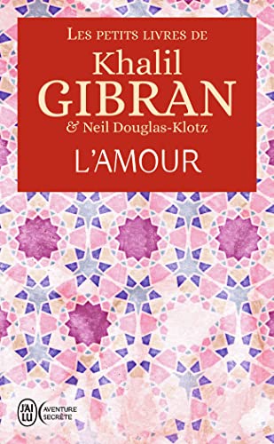 9782290200810: Les petits livres de Khalil Gibran : L'amour