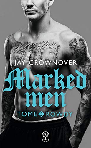 Stock image for Marked Men, 5:Rowdy for sale by Ammareal