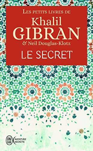 9782290203101: Les petits livres de Khalil Gibran : Le secret