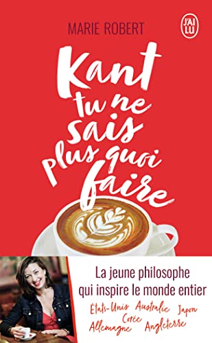 9782290209691: Kant tu ne sais plus quoi faire, il reste la philo