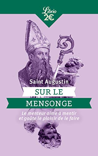 9782290215807: Sur le mensonge - Du matre: Le menteur aime  mentir et gote le plaisir de le faire