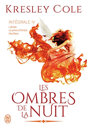 Beispielbild fr Les ombres de la nuit, Intgrale 4 : Lothaire ; Le prince d'Ombre ; MacRieve zum Verkauf von medimops