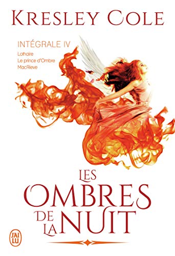 Stock image for Les ombres de la nuit, Intgrale 4 : Lothaire ; Le prince d'Ombre ; MacRieve for sale by medimops