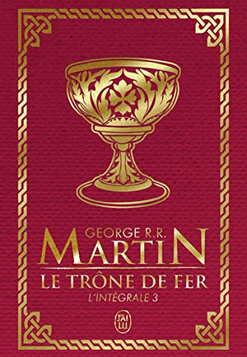 Stock image for Le Trne de fer l'Intgrale (A game of Thrones), Tome 3 : for sale by medimops