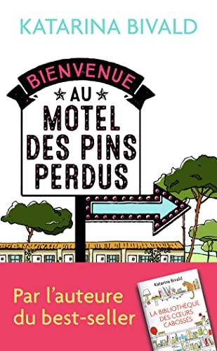 Imagen de archivo de Bienvenue au motel des Pins perdus (J'ai lu) 2020-1705 a la venta por Des livres et nous