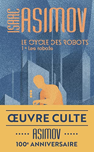 9782290227268: Le cycle des robots, 1 : Les robots