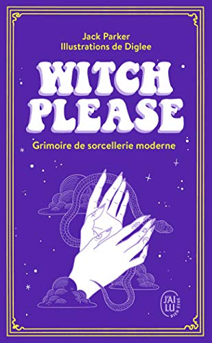 Beispielbild fr Witch Please : Grimoire de sorcellerie moderne zum Verkauf von medimops