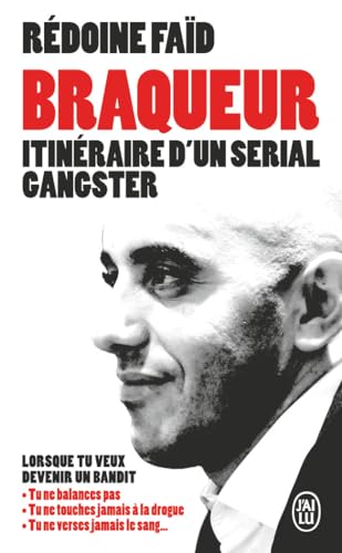 Beispielbild fr Braqueur: Itinraire d'un serial gangster zum Verkauf von Books Unplugged