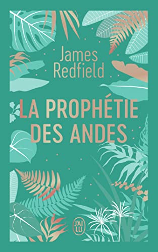 Stock image for La prophtie des Andes [Poche] Redfield,James et Willerval,Bernard for sale by BIBLIO-NET