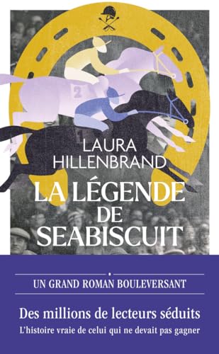 Stock image for La légende de Seabiscuit [FRENCH LANGUAGE - No Binding ] for sale by booksXpress