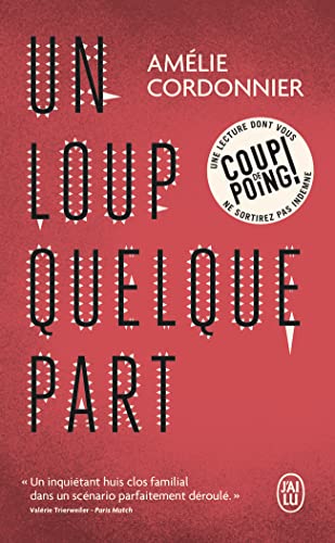 Stock image for UN LOUP QUELQUE PART for sale by WorldofBooks