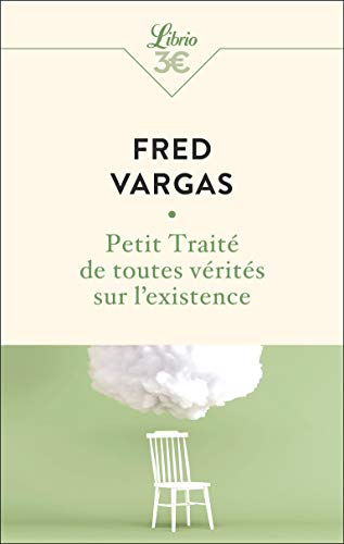 9782290253632: Petit Trait de toutes vrits sur l’existence