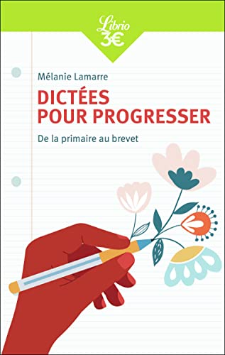 Stock image for Dictes pour progresser: De la primaire au brevet for sale by LeLivreVert