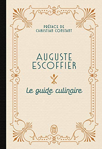 Imagen de archivo de Le guide culinaire d'Escoffier -Language: french a la venta por GreatBookPrices