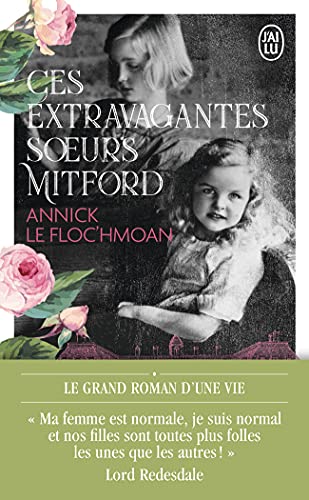 9782290262757: Ces extravagantes sœurs Mitford: Une famille dans la tourmente de l'histoire