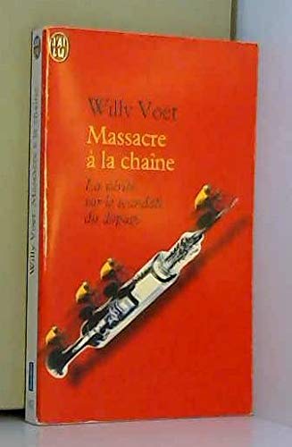 Beispielbild fr Massacre  la chane zum Verkauf von Ammareal
