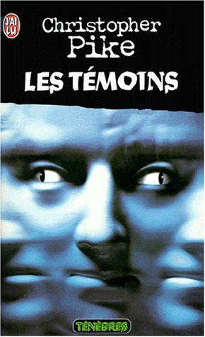 Les TÃ©moins (IMAGINAIRE (A)) (9782290302651) by Christopher Pike