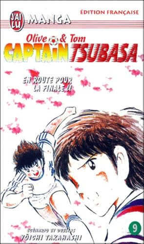 Beispielbild fr Captain Tsubasa, tome 9 : En route pour la finale ! ! zum Verkauf von medimops