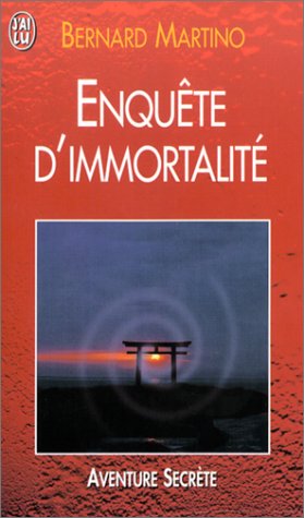 Stock image for ENQUETE D'IMMORTALITE. [Paperback] Martino Bernard for sale by LIVREAUTRESORSAS