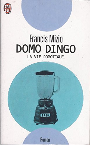 Beispielbild fr Domo dingo : La vie domotique zum Verkauf von Ammareal