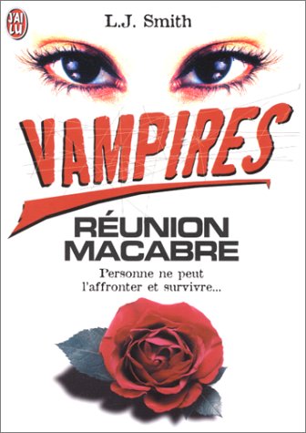 9782290303306: Vampires Tome 4 : Runion macabre