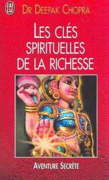 Beispielbild fr Les cls spirituelles de la richesse zum Verkauf von medimops