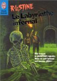 Labyrinthe infernal (Le) (CROSS OVER (A)) (9782290304174) by Stine R.L.