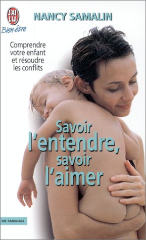 Stock image for Savoir L'entendre, Savoir L'aimer for sale by RECYCLIVRE