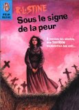 Sous le signe de la peur (CROSS OVER (A)) (9782290304334) by R.L. Stine