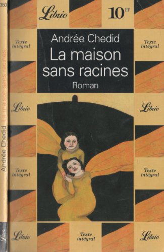 Beispielbild fr La Maison sans racines zum Verkauf von Ammareal