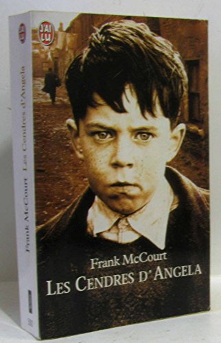 Les cendres d'angela (LITTÃ‰RATURE Ã‰TRANGÃˆRE) (French Edition) (9782290305553) by Frank McCourt