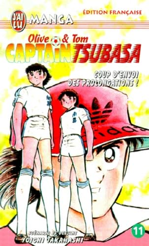 Captain tsubasa t11 - coup d'envoi des prolongations ! (CROSS OVER (A)) (9782290305904) by Yoichi Takahashi