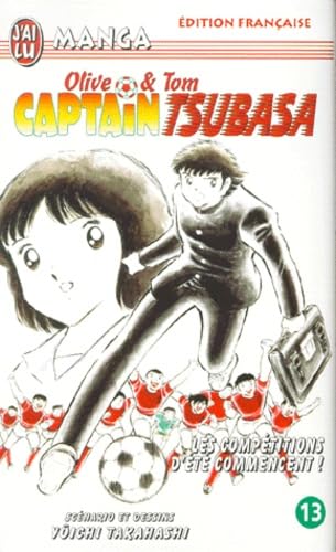 Beispielbild fr Captain Tsubasa, Tome 13 : Les comptitions d't commencent zum Verkauf von medimops