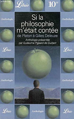 Stock image for Si la philosophie m'tait conte, de Platon  Gilles Deleuze for sale by Mli-Mlo et les Editions LCDA