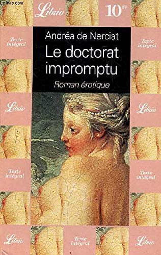 Imagen de archivo de Le Doctorat impromptu roman rotique a la venta por LibrairieLaLettre2