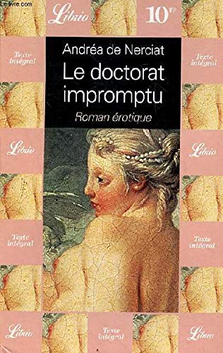 Stock image for Le Doctorat impromptu roman rotique for sale by LibrairieLaLettre2