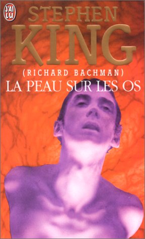 Peau sur les os (La) (IMAGINAIRE) (9782290307731) by Stephen King