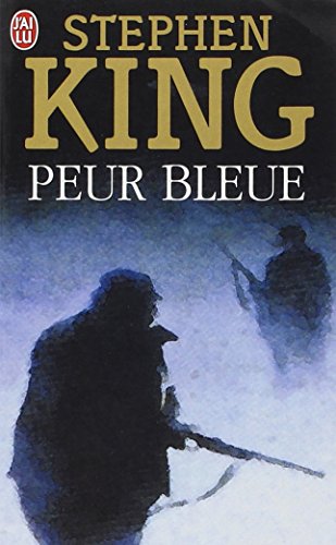 Peur bleue (IMAGINAIRE) (9782290307779) by KING, STEPHEN J'AI LU 2000 EPUISE