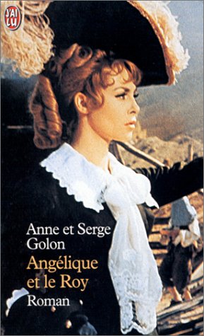 Imagen de archivo de Angelique et le Roy a la venta por Better World Books