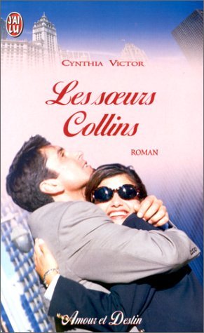 Imagen de archivo de Les soeurs Collins a la venta por books-livres11.com