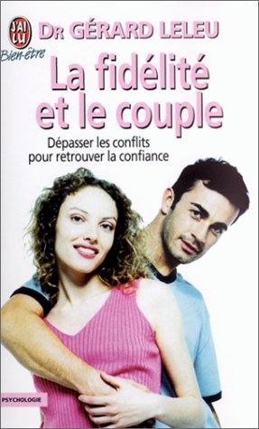 Stock image for La fidlit et le couple for sale by Ammareal