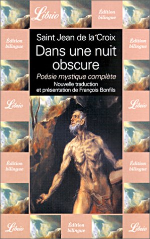 Beispielbild fr Dans une nuit obscure : Posie mystique complte zum Verkauf von medimops