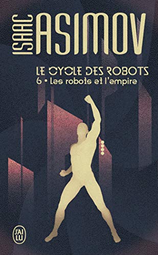 9782290311165: Les robots et l'empire