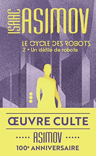 9782290311257: Le cycle des robots, 2 : Un dfil de robots