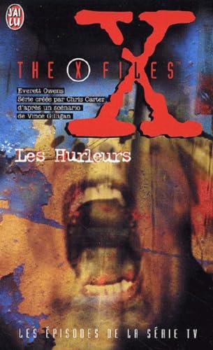 Stock image for The X-files : Les Hurleurs for sale by medimops